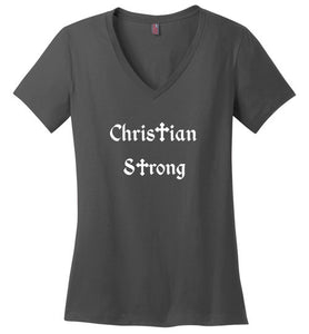 Christian Strong Ladies' V-neck T-shirt