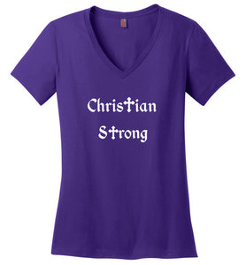 Christian Strong Ladies' V-neck T-shirt