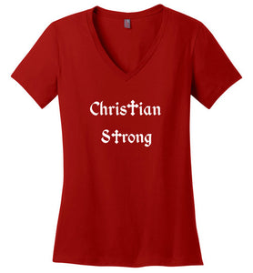 Christian Strong Ladies' V-neck T-shirt