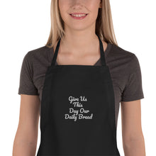 Load image into Gallery viewer, Embroidered Scripture Apron Give Us This Day Our Daily Bread Christian smock
