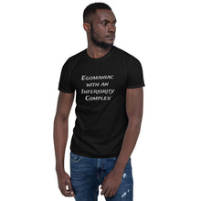 Load image into Gallery viewer, Egomaniac/ Inferiority Complex Unisex T-Shirt Inspired by Lorenzo&#39;s Secrets
