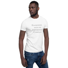 Load image into Gallery viewer, Egomaniac/ Inferiority Complex Unisex T-Shirt Inspired by Lorenzo&#39;s Secrets
