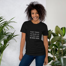 Load image into Gallery viewer, BLM They Tried To Bury Us Short-Sleeve Unisex Black Lives Matter T-Shirt
