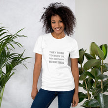 Load image into Gallery viewer, BLM They Tried To Bury Us Short-Sleeve Unisex Black Lives Matter T-Shirt
