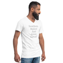 Load image into Gallery viewer, Southern Raised and Jesus Saved Unisex V-Neck T-Shirt
