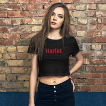 Load image into Gallery viewer, Harlot Crop Tee Tramp Cheater Whore T-shirt Inspired by Lorenzo&#39;s Secrets
