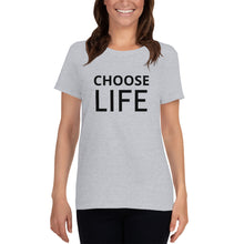 Load image into Gallery viewer, Choose Life Women&#39;s Pro Life short sleeve Christian t-shirt
