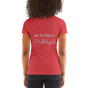 Women's He Is Risen Hallelujah short sleeve scoopneck Christian t-shirt